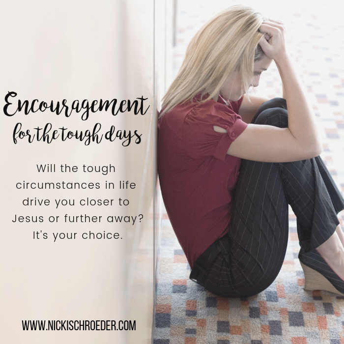 encouragement for tough days